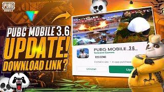 PUBG Mobile 3.6 Update Is Here | How To Download PUBG Mobile 3.6 Version | New Tips And Tricks