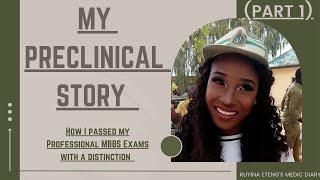 (PART 1)HOW I GOT A DISTINCTION in my PROFESSIONAL MBBS EXAMS || Explaining what I did to get it