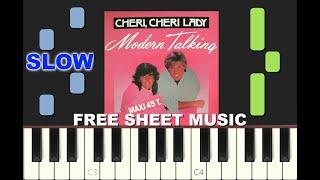 SLOW piano tutorial "CHERI CHERI LADY" by Modern Talking, free sheet music (pdf)