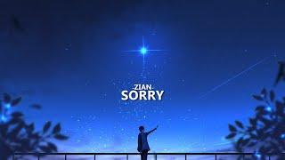 ZIAN - Sorry (lyrics)