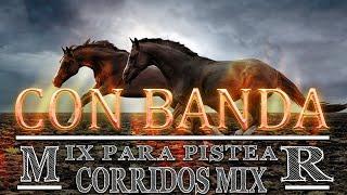 Puros CORRIDOS CON BANDA Mix Para Pistear / PUROS CORRIDOS VIEJITOS