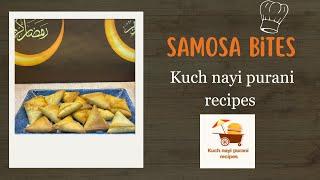 Samosa Bites | Qeema Samosa | Ramadan Series by kuch nayi purani recipes | Mini Samosas