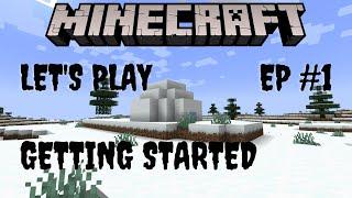 Minecraft Let's Play Episode 1 - Getting started