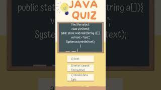 #javaquiz  #java  #javamcq #javafaq  #javainterviewquestions #javaforbeginners #javatricks #javabyte