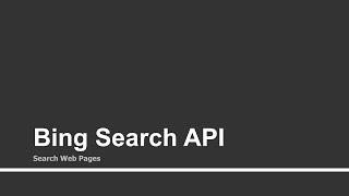 Bing API: Web Search | Part - 44 | Using Microsoft Bot Framework, LUIS, and Cognitive Services