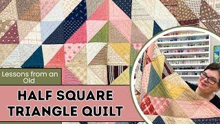 100 Year Old Antique Half-Square Triangle Quilt || Lessons We Can Learn