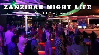 ZANZIBAR NIGHTLIFE in 2022 | Clubs, Bars,Beaches,…