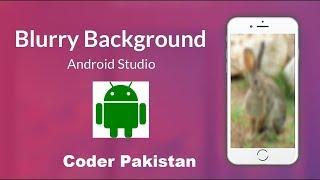 How to blur image in android studio example | Blur Image View | Android tutorial