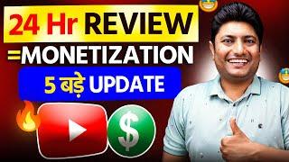 24-Hour Review Feature for Monetization | YouTube's 5 Big Updates Every Creator Must Know (2025)
