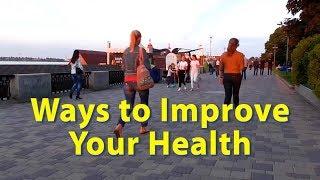 Ways to Improve Your Health