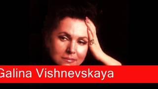 Galina Vishnevskaya: Shostakovich - Lady Macbeth of Mzensk, 'Katarina Izmailova's Aria'