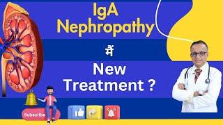 IgA Nephropathy : Learn form Experts what is New ?  #ckdtreatment #kidneytransplantation