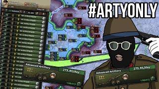 Arsenal of Artillery Only! Arty Only World Conquest! Hearts of Iron 4 25K Special!