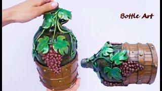 Bottle art with grapes & barrel / Bottle Crafts / Grapevine bottle art / Bottle Decoration With Clay