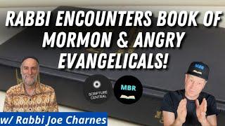 Rabbi Talks Book of Mormon & Evangelical Protesters! w/ Joe Charnes