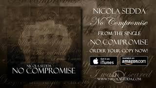 Nicola Sedda -  No compromise (Single Version)