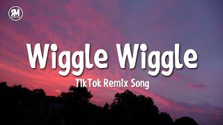 wiggle wiggle tiktok remix song