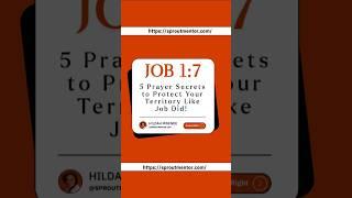 5 Prayer Secrets to Protect Your Territory Like Job Did! (Job 1:7)