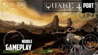 QUAKE 4 Mobile Port - Gameplay | Мобильный порт