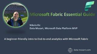 Microsoft Fabric Essential Guide