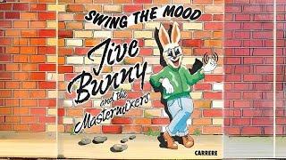 Jive Bunny And The MasterMixers - Swing The Mood (12" Version)