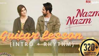 Nazm Nazm || Guitar lesson