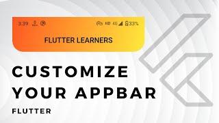 Customize Your AppBar Flutter 