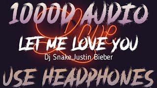 Dj Snake,Justin Bieber-Let Me Love You(1000D Audio)Use Headphones | Subscribe