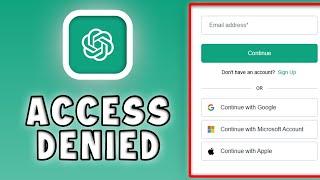 How To Fix ChatGPT Access Denied - Easy & Fast Tutorial