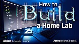 How to Build a Home Lab – Bill Stearns