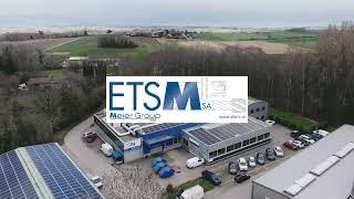 ETSM SA - Vidéo de l'entreprise