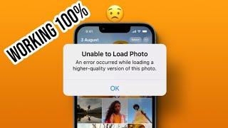 How To Fix Unable To Load Photo And Video on iPhone (Working 100%)