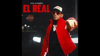 Tony Sunshine - El Real (VIDEO OFICIAL)