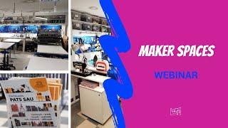 Maker Spaces // Digital Generation Youth // 2020 July 22