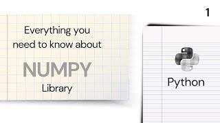 Introduction to NUMPY