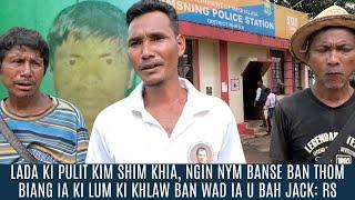 LADA KI PULIT KIM SHIM KHIA, NGIN NYM BANSE BAN THOM BIANG IA KI LUM KI KHLAW BAN WAD IA U JACK: RS