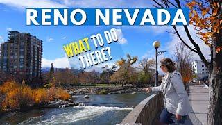 WHAT to do in RENO NEVADA: TOP 5 THINGS TO DO