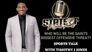 Sports Talk With Timothy J Jones | The State of the Saints Podcast