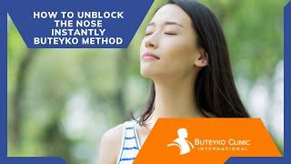 How to unblock the nose instantly  |  Buteyko Breathing Method