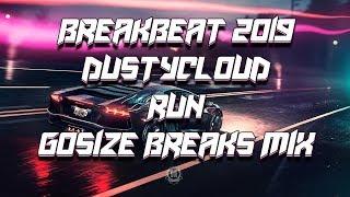 Breakbeat 2022 / Dustycloud - Run (Gosize Breaks Mix) Temazo Traya