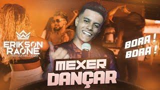 Mexer Dançar - Erikson Raone - Clipe Oficial - Dj Keflem Dj Das Comitivas