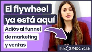 Adiós al funnel de marketing y ventas: el flywheel ya está aquí