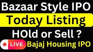 Baazar Style Retail IPO | Bazaar IPO Listing | IPO Listing Live | Any Tech Help Live |