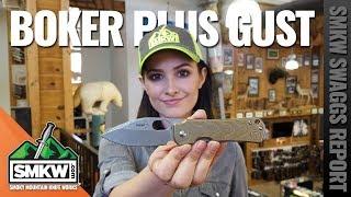 The SMKW Swaggs Report: Boker Plus Gust