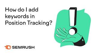 How do I add keywords in Position Tracking