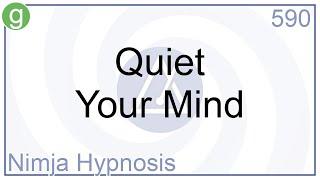 Quiet Your Mind - Hypnosis