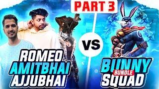 Ajjubhai, Amitbhai & Romeo Vs 6 Bunny Bundle- (Part 2) Raistar Bundle- Garena Free Fire