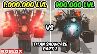 I'm PLAYING ALL TITANS SHOWCASE in Strange Bathtub War Skibidi Toilet l Toilet Roleplay Roblox