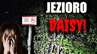 PRZERAŻAJĄCA NOC NAD JEZIOREM DAISY!