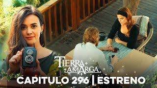 Tierra Amarga - Estreno 296